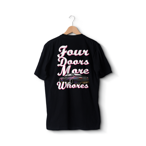 Four Doors More Whores Tee
